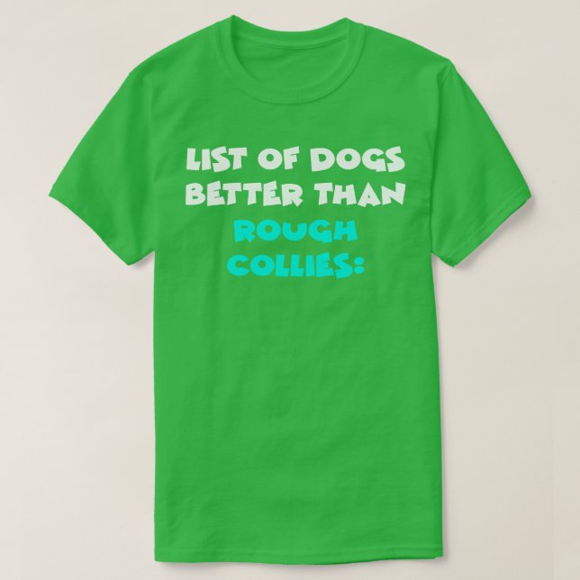 Rough Collie 1 T Shirt (Design framsida)