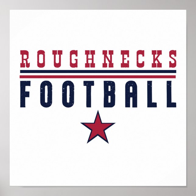 Roughnecks Football Poster (Framsidan)
