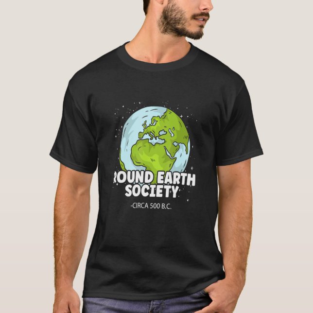 Round Earth Society Pro Science T Shirt (Framsida)
