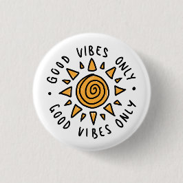 Round Good Vibes Only & Cute Gult Sol Knapp
