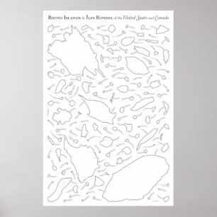 Round Islands and Îles Rondes of the USA & Canada Poster