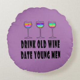 ROUND PILLOW - DRINK OLD VIN, DATUM YOUNG MANAR RUND KUDDE