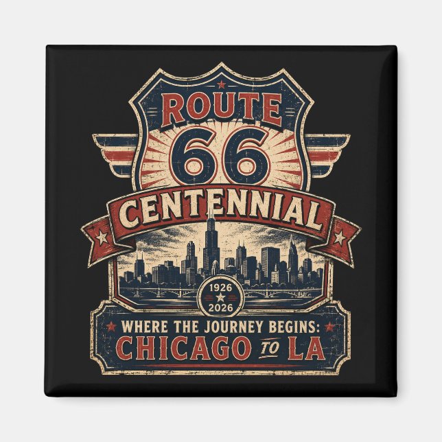 Route 66 Chicago Centennial-souvenir Magnet (Framsidan)