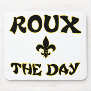 Roux The Day - Cajun, Creole, Fransk matlagning Musmatta