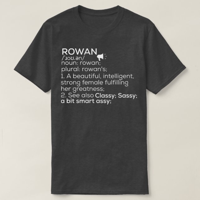 Rowan Namn Rowan Definition Rowan Female Namn Rowa T Shirt (Design framsida)