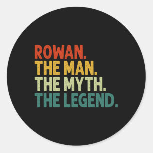 Rowan the Myth the Legend Personlig Namn Runt Klistermärke