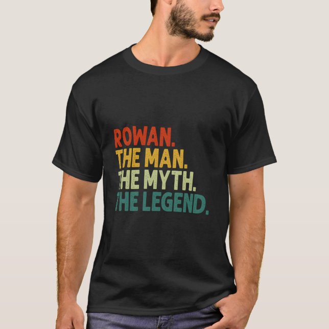 Rowan The The Myth The Legend Personalized Name T Shirt (Framsida)