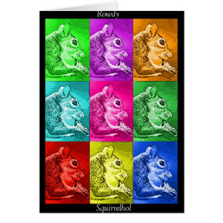 Rowdy Squirrelhol Hälsningskort