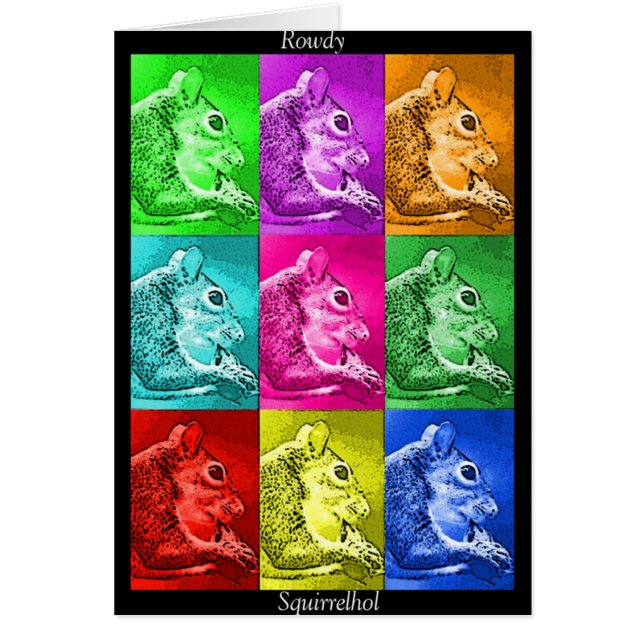 Rowdy Squirrelhol Hälsningskort (Framsidan)