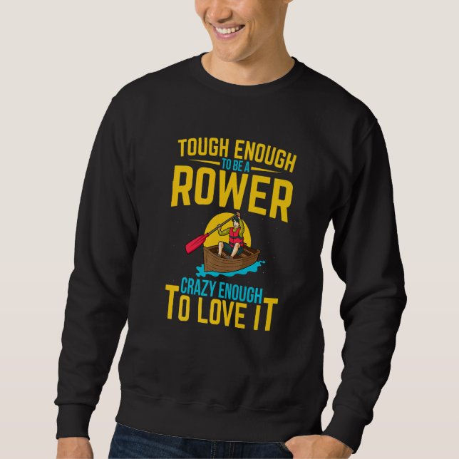 Rower Quote Rwing Crew Lång Ärmad Tröja (Framsida)