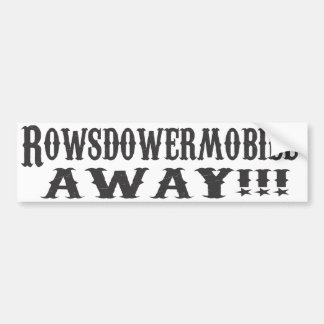 Rowsdowermobile BORT!!! Bildekal