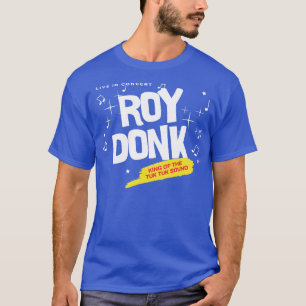 Roy Donk Kung i Tuk Tuk Ljud T Shirt