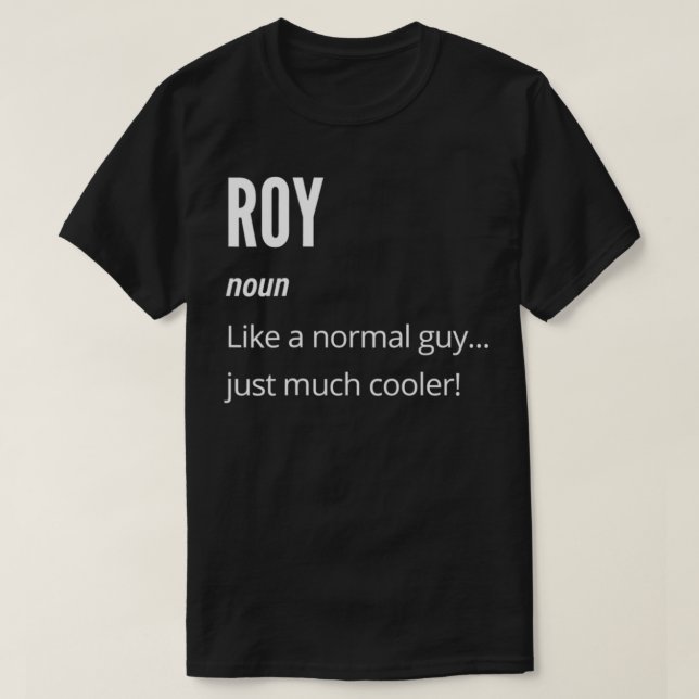 Roy Gift, Noun som en vanlig kylare. T Shirt (Design framsida)