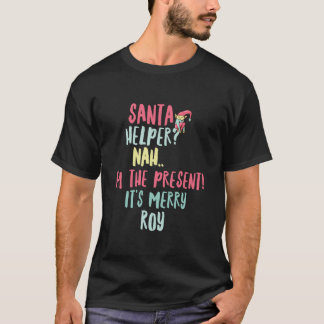 Roy Jul Funny Text Santa Helper Man Long Boy T Shirt
