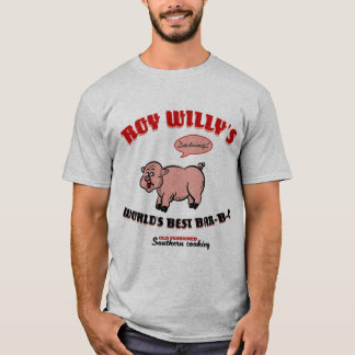 Roy Willys (Worlds Best BBQ0) T Shirt
