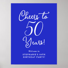 Royal Blue Cheers till 50 års födelsedag Välkomna Poster