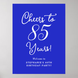 Royal Blue Cheers till 85 års födelsedag Välkomna Poster