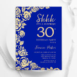 Royal Blue Guld Ro Surprise 30års födelsedag Inbjudningar<br><div class="desc">Royal Blue Guld Blommigt Surprise 30års födelsedag Party bjudande in. Elegantens utformning med ro,  faux guld-folie och typsnitt för typsnitt. Trendig inbjudan-kortets perfekt för en snyggt kvinnlig dag firande. Kan anpassas till vilken ålder som helst. Skrivna Zazzle-inbjudningar eller digital utskrivbar mall för omedelbar nedladdning.</div>
