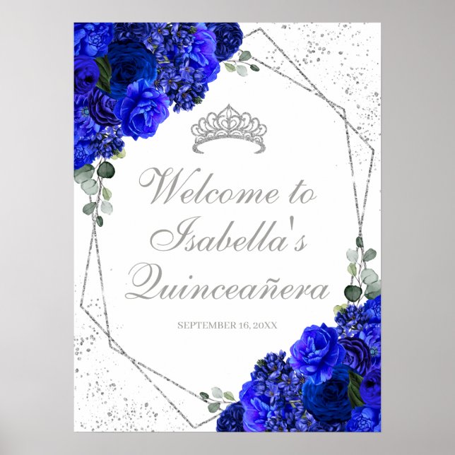 Royal Blue och Silver Blommigt Quinceanera Välkomm Poster (Framsidan)