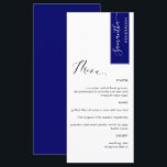 Royal Blue, Personlig med Eleganten Gäst Namn Meny<br><div class="desc">Varför lägga ut på platskort och menykort när du kan ha en elegant All-in-One elegant Menu-personlig med varje gäst namn, eller namn på hedersgäst! Contemporary, enkel design och elegant med snygg, handskriven kalligrafi. Rand i det övre hörnet av högerna i royalets blå ton med gäst /ditt namn i vitt. Tillbaka...</div>