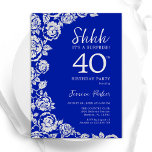 Royal Blue Silver Ro Surprise 40:e födelsedagen Inbjudningar<br><div class="desc">Royalets blå blommigt överraskning 40-årsfestinbjudan. Elegantens utformning med ro,  faux silver-folie och typsnitt för typsnitt. Trendig inbjudan-kortets perfekt för en snyggt kvinnlig dag firande. Kan anpassas till vilken ålder som helst. Skrivna Zazzle-inbjudningar eller digital utskrivbar mall för omedelbar nedladdning.</div>