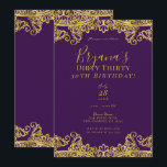 Royal Purple & Gold Lace Smutsig 30 30-årsfirande Inbjudningar<br><div class="desc">Anpassa för alla evenemang</div>