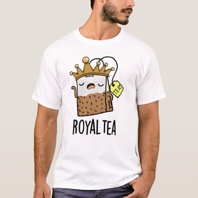 Royal-tea Funny Tea Pun T Shirt (Framsida)