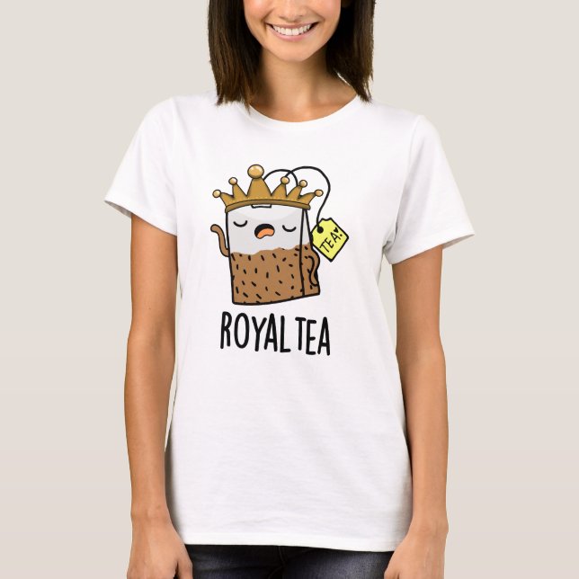 Royal-tea Funny Tea Pun T Shirt (Framsida)