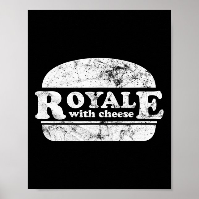 Royale With Cheese Hamburgare Älskare 1  Poster (Framsidan)