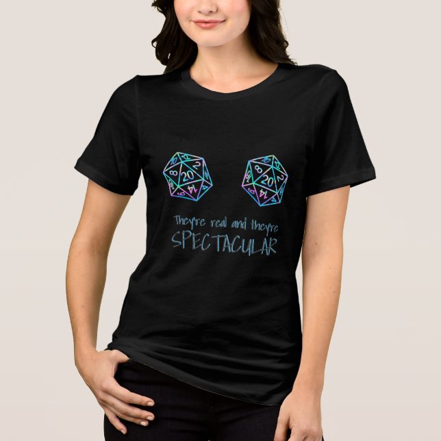 RPG Humor | Holo Tabletop Natural Real Spectacular T Shirt (Framsida)