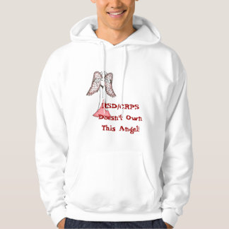 RSD/CRPS äger inte denna ängel! Sweatshirt Med Luva