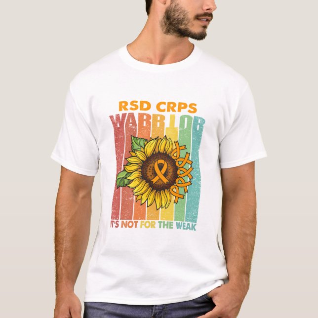 RSD CRPS-kritiker Det är inte för den svagaste T Shirt (Framsida)