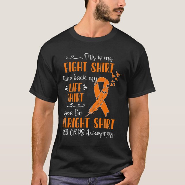 RSD CRPS-medvetenhet om min kamp T Shirt (Framsida)