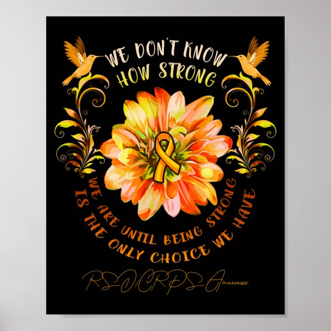 Rsrps Awareness Flower We Dont Know How Strong  Poster (Framsidan)