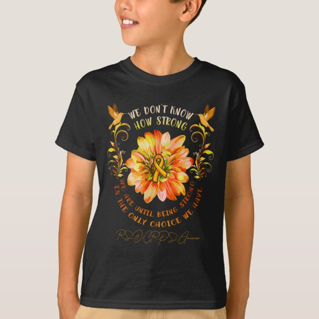 Rsrps Awareness Flower We Dont Know How Strong  T Shirt (Framsida)
