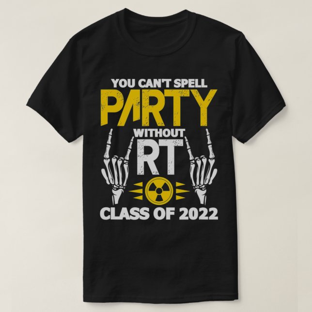 RT-klass för radiologi 2022 Rad Tech School Gradua T Shirt (Design framsida)