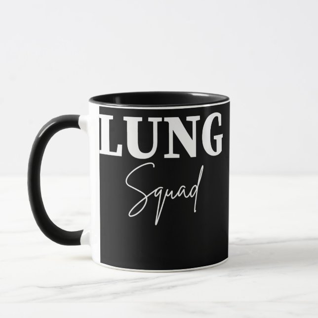 RT Lung Squad Respiratory Therapsts Team  Mugg (Vänster)