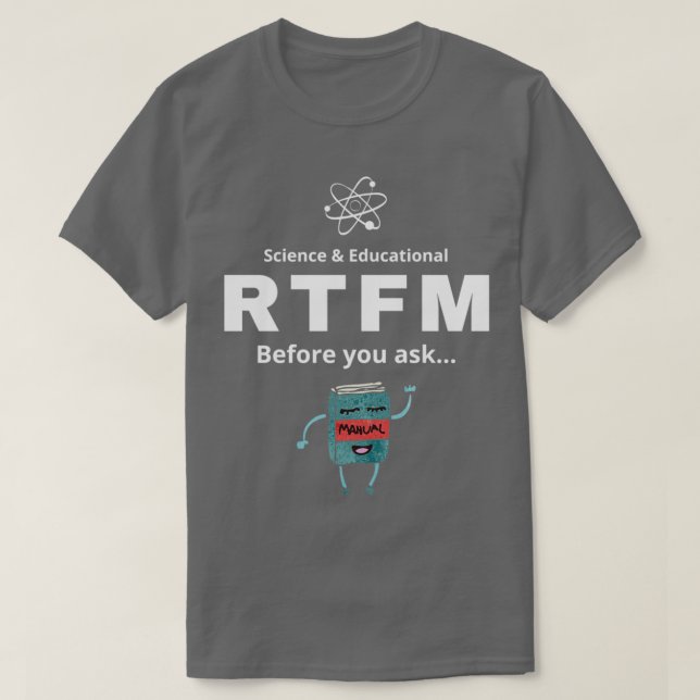 RTFM Innan du frågar T Shirt (Design framsida)