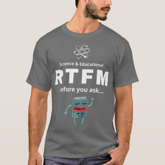 RTFM Innan du frågar T Shirt