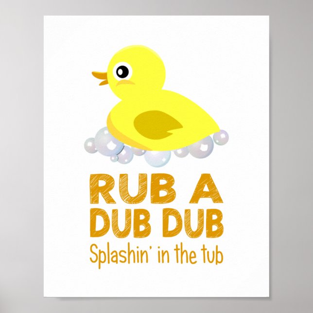 Rub A Dub Rubber Anka Childrens Bathroom Poster (Framsidan)