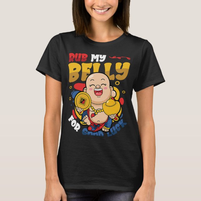 Rub My Belly for Lycka till Buddha T Shirt (Framsida)