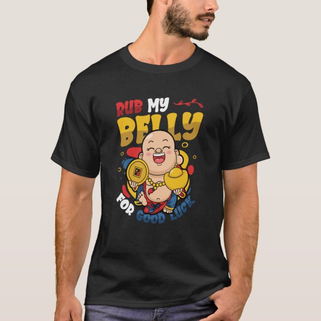 Rub My Belly for Lycka till Buddha T Shirt (Framsida)