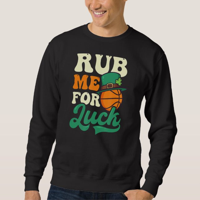 Ruba mig för Tur St Patricks Basketball Lång Ärmad Tröja (Framsida)