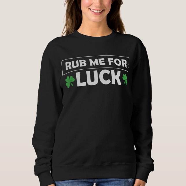 Ruba mig för Tur St patricks day T Shirt (Framsida)