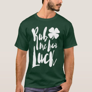 Ruba mig för Tur T Shirt