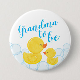 Rubber Anka Baby Shower Grandma ska vara Knapp