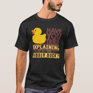 Rubber Anka Costume Cute Duckie citat T Shirt