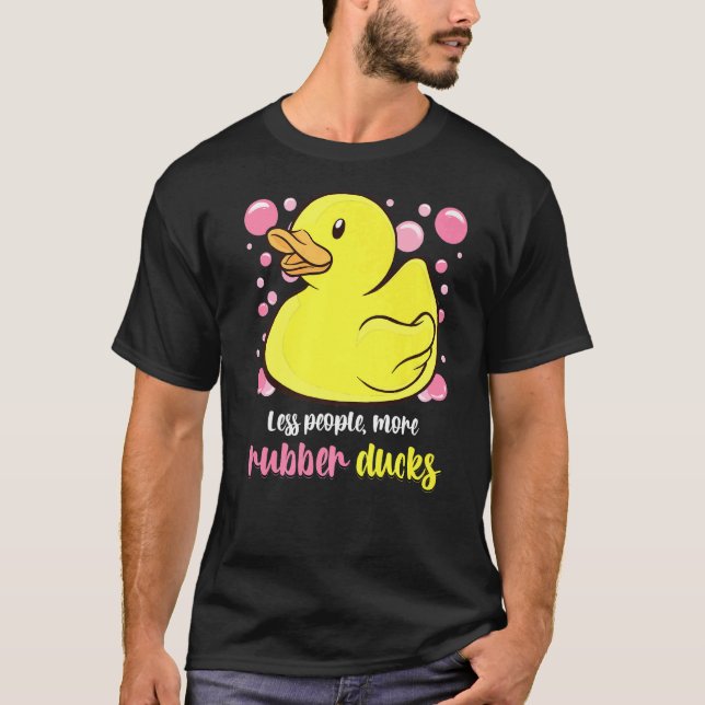 Rubber Anka Mindre människor Mer Ankor Bubblar T Shirt (Framsida)