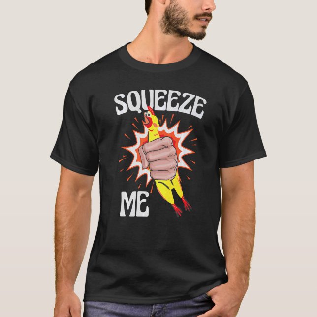 Rubber Chicken Costume Squeeze Me T Shirt (Framsida)