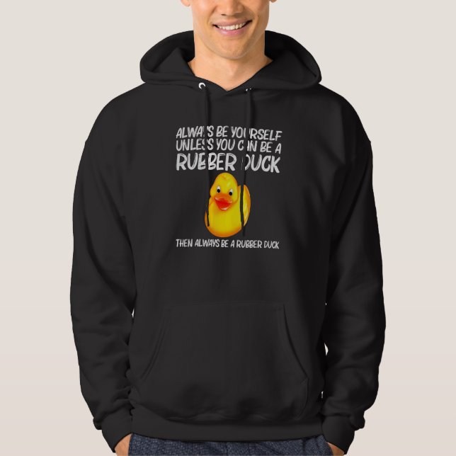 Rubber Duck For Men Women Kids Rubber Ducks Duckie Hoodie (Framsida)